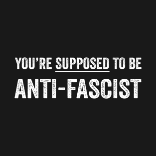 Anti-Trump, Anti Fascist White Style T-Shirt