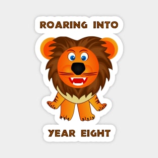 Roaring Into Year Eight (Cartoon Lion) Magnet