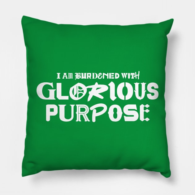 Glorious Purpose Pillow by Pufahl