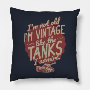 The Tanks I Admire Pillow