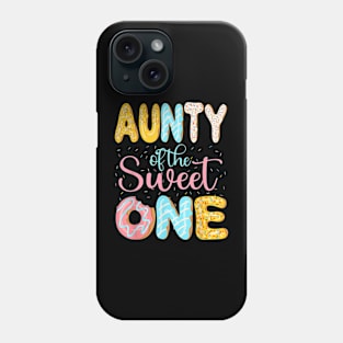 Aunty Of The Sweet One Aunt Donuts Family Matching Party Phone Case