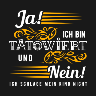 Tattoo Saying In German Word - v6 T-Shirt