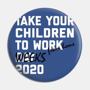 Working from Home Pin