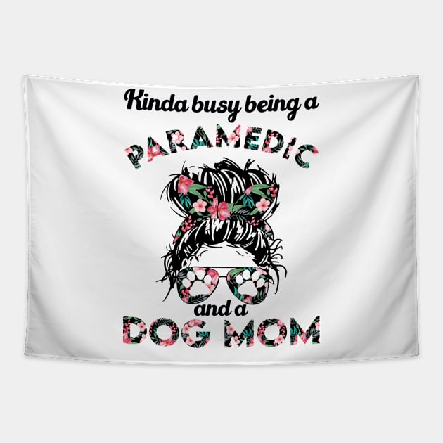 Paramedic woman and dog mom gift . Perfect present for mother dad friend him or her Tapestry by SerenityByAlex