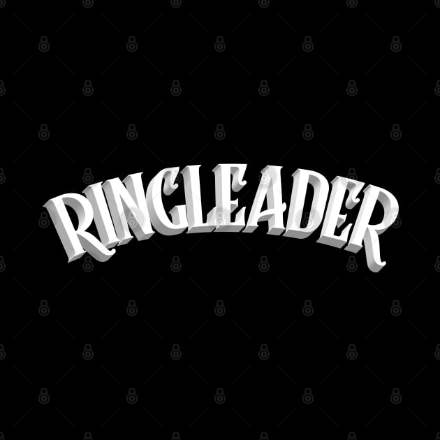 RINGLEADER - Boss/Leader Design by DankFutura