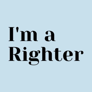 I'm a Righter black T-Shirt