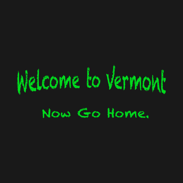 Welcome to Vermont by robophoto