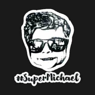 #SuperMichael T-Shirt