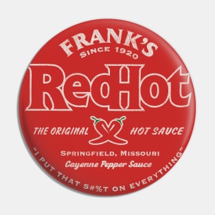 Frank's Red Hot Sauce Worn Pin