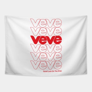 VeVe Good Luck On The Drop - Thank You Have a Nice Day Tapestry