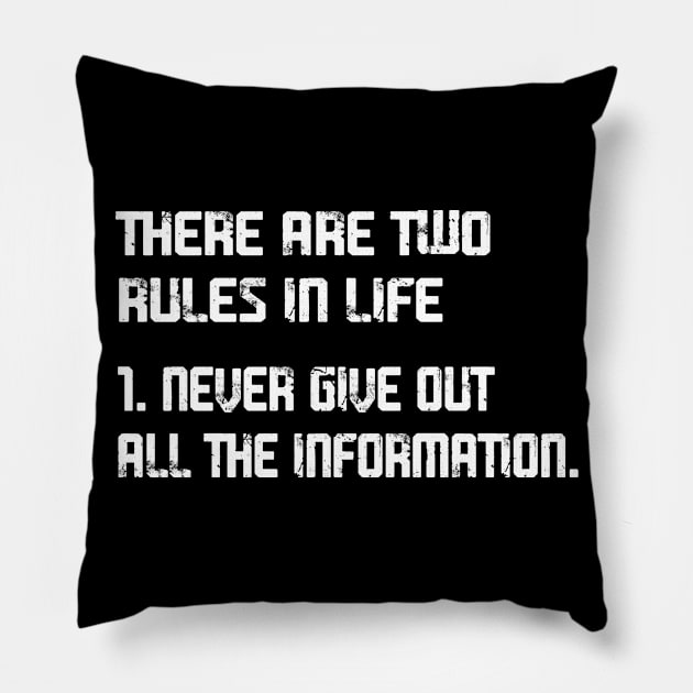 Two Rules In Life Pillow by Mandra