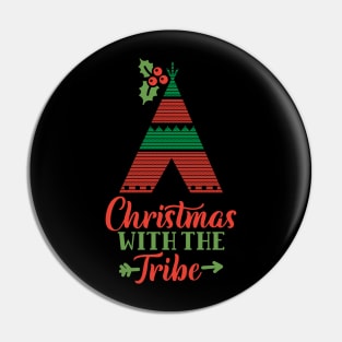 Christmas With The Tribe Matching Christmas Gift For Men Women and Kids Pin