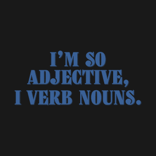 Grammar-ing T-Shirt