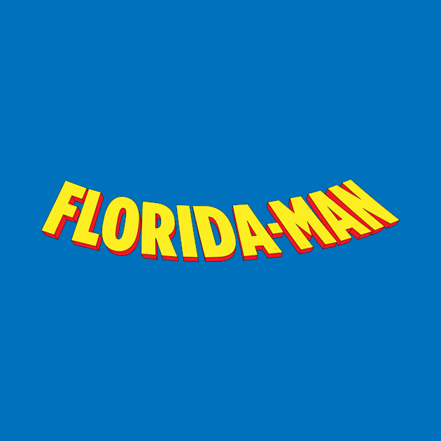 Amazing Florida-Man by Sheriken