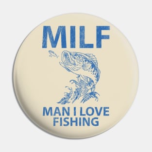 Milf Pin