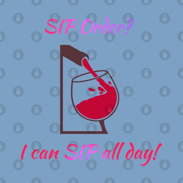 SIP all Day by Courtney's Creations