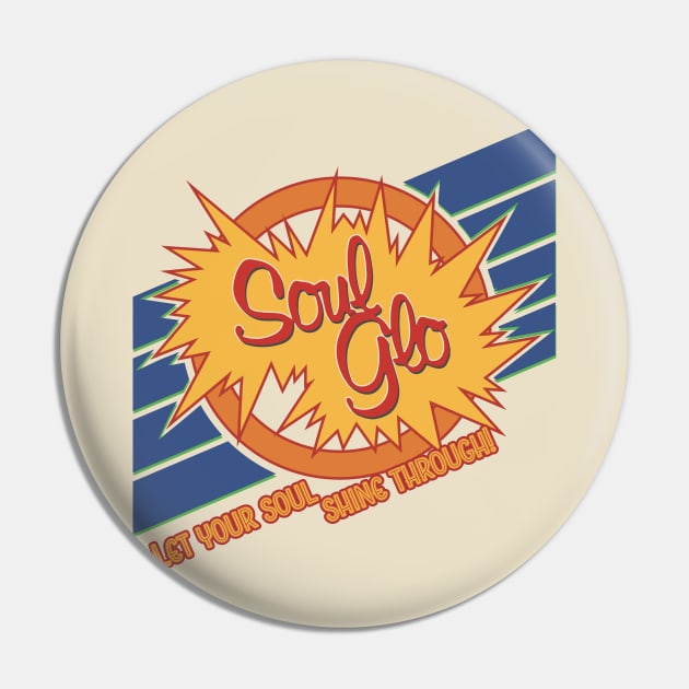 Soul Glo Pin by Nazonian