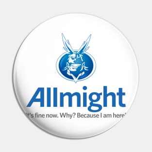 Allmight Insurance Pin