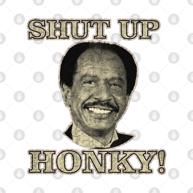 shut up honky! 2#7 by Rohimydesignsoncolor