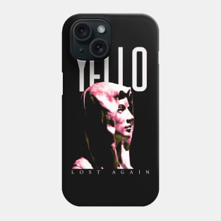 Yello Lost Again Phone Case