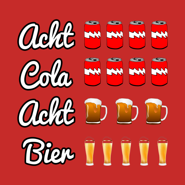 Acht Cola Acht Bier by mulks_art