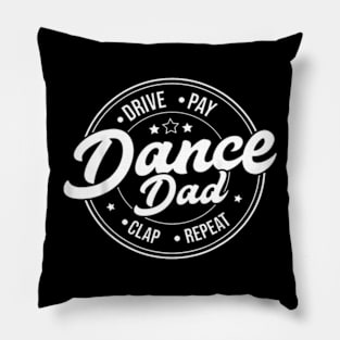 Dad Dance Proud Dancer Dancing Father Day Pillow