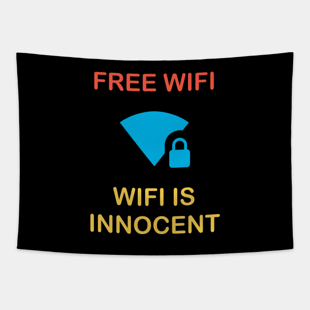 Free WiFi, WiFi is Innocent Tapestry by jutulen