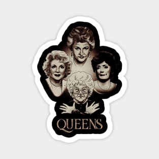 The QueenS Golden Girls Magnet