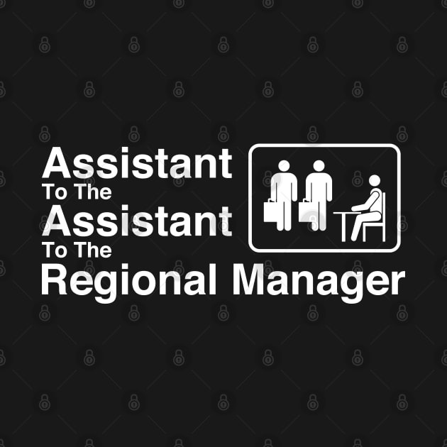 The Office - Assistant To The Assistant To The Regional Manager White by Shinsen Merch