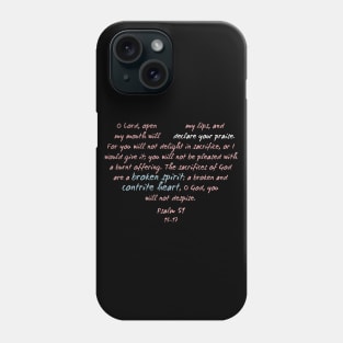 broken spirit and contrite heart Phone Case