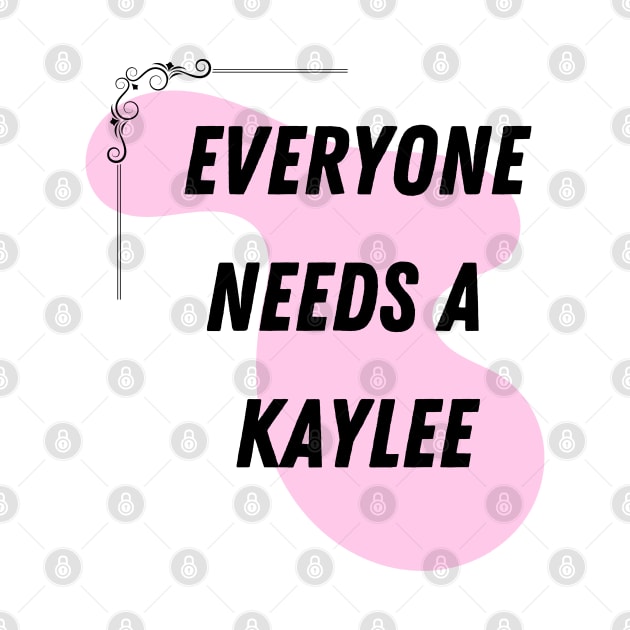 Kaylee Name Design Everyone Needs A Kaylee by Alihassan-Art