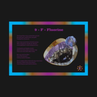 9 - F - Fluorine: Poetry T-Shirt