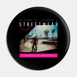 Streetwear Culture Pin