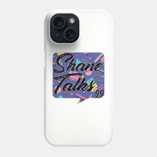 Shane Talks '99 Logo Phone Case