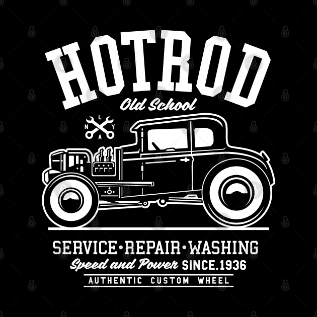 Hotrod - Old School Car by ShirzAndMore