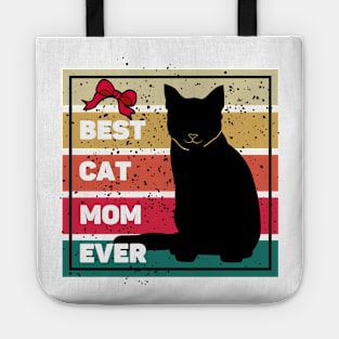 Best cat mom ever Tote