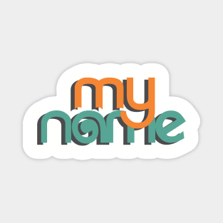 My Name Magnet