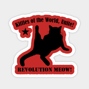 Kitties of the World, Unite! Magnet