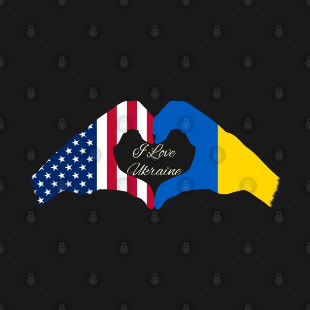 I Love Ukraine, Ukraine Strong American Ukrainian by Global Creation