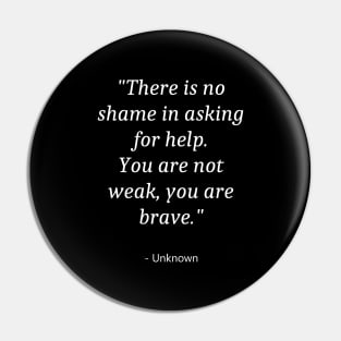 Quote about Self Injury Awareness Pin