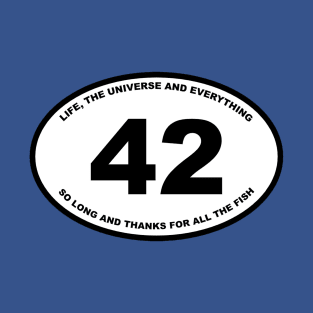 The Answer is 42 (Oval) T-Shirt