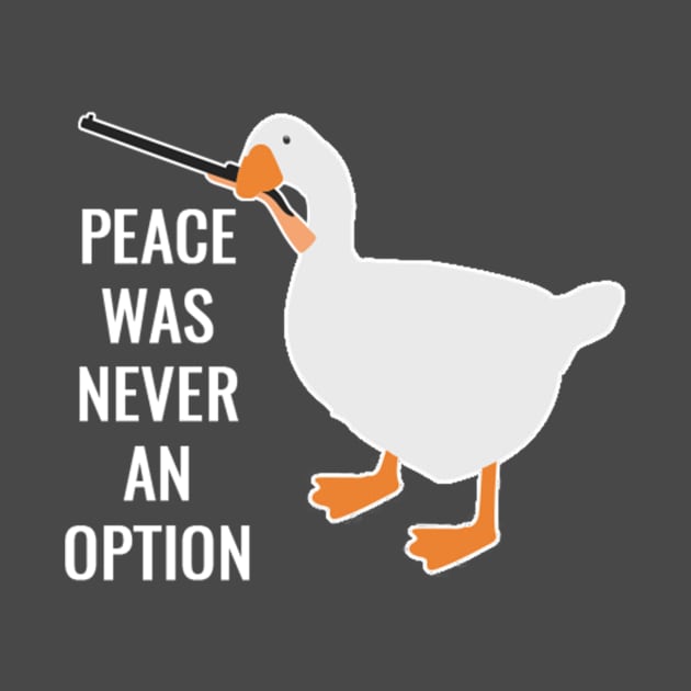 Peace Was Never An Option by Tamie