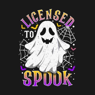 Halloween Licensed To Spook Ghost Spooky T-Shirt