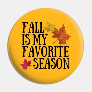 Fall is my favorite season #2 maple leaves Pin