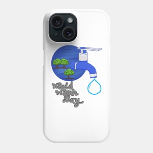 World Water Day - Water is Life concept. Phone Case