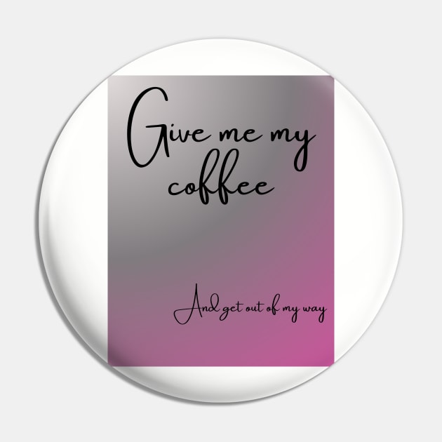 Coffee and ambition Pin by MeagensShop