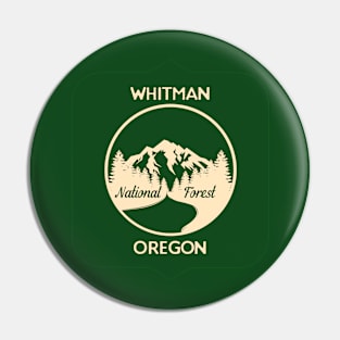 Whitman National Forest Oregon Pin