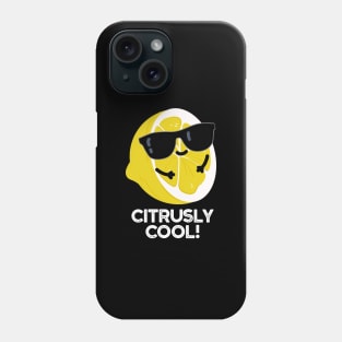 Citrusly Cool Cute Fruit Citrus Pun Phone Case