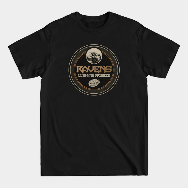 Disover Ravens Ultimate - Ultimate Frisbee Team - T-Shirt