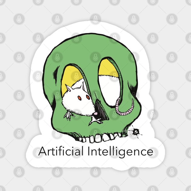 Artificial Intelligence Rent Free Magnet by SpookySkulls